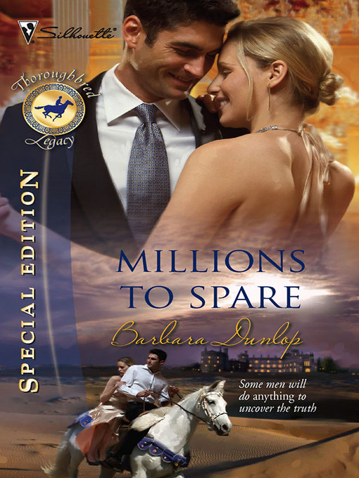 Title details for Millions to Spare by Barbara Dunlop - Available